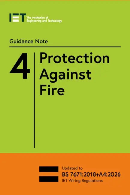 Guidance Note 4: Protection Against Fire by The Institution of Engineering and Techn