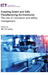 Creating Smart and Safe Manufacturing Environments: The Role of Innovation and Safety Management by Wai Yie Leong