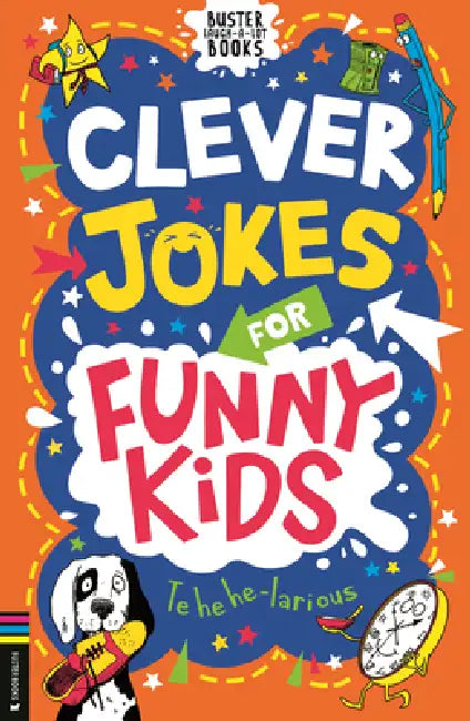 Clever Jokes for Funny Kids by Caroline Rowlands, Andrew Pinder