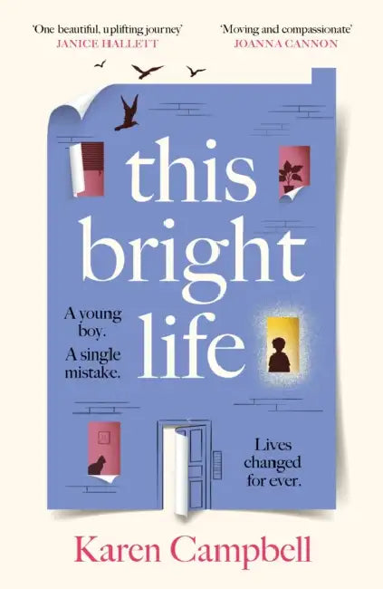 This Bright Life by Karen Campbell