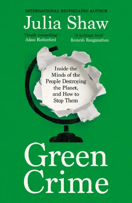 Green Crime by Julia Shaw