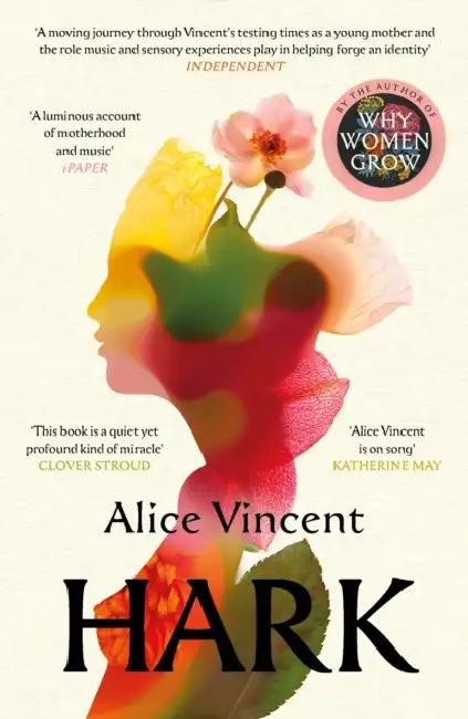 Hark: How Women Listen by Alice Vincent
