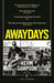 Awaydays by Kevin Sampson