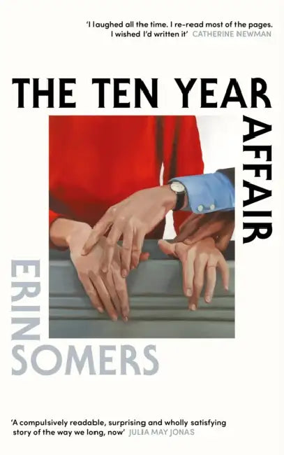 The Ten Year Affair  by Somers Erin