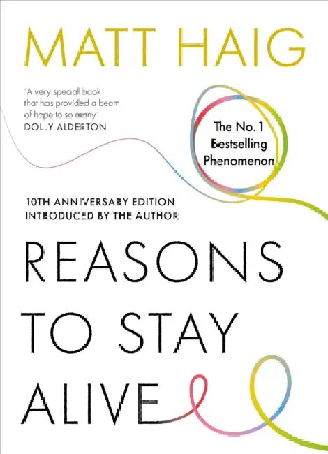 Reasons to Stay Alive by Matt Haig