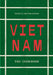 Vietnam: The Cookbook by Ca Dao Van Manen, Anaïs