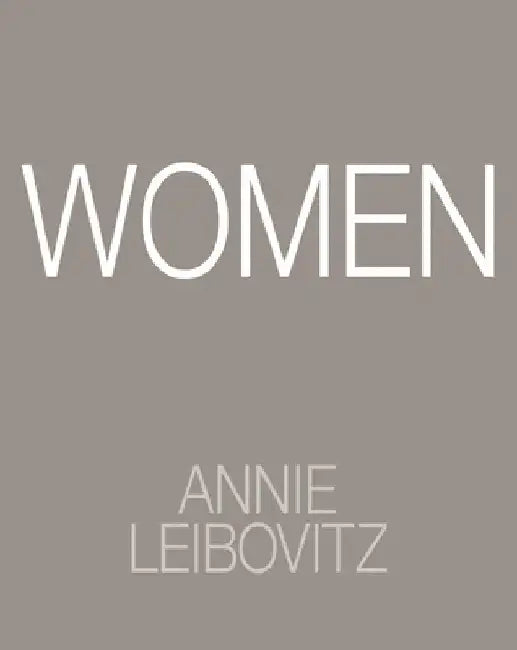 Annie Leibovitz: Women: 2025 Edition by Leibovitz, Annie