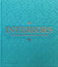 Interiors: The Greatest Rooms of the Century (Sky Blue Edition) by Phaidon Editors, William Norwich