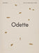 Odette: Terroir to Table, Heart to Plate [A Cookbook] by Julien Royer, Dominique Crenn