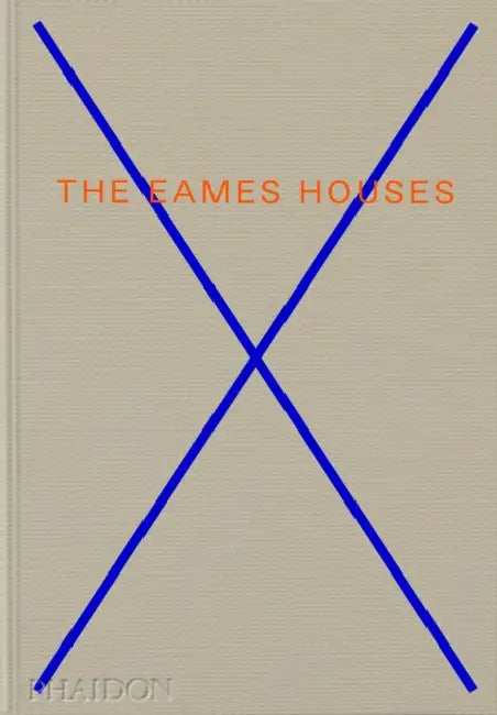 The Eames Houses: Charles and Ray Eames Residential Architecture by Eckart Maise, Catherine Ince, Norman Foster