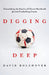 Digging Deep: Unearthing the Stories of Eleven Murdered Jewish Footballing Greats by David Bolchover