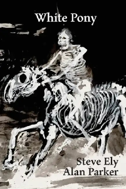 White Pony by Steve Ely