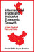 International Trade and Inclusive Economic Growth: A Case Study of Peru and China by Harold Delfin Angulo Bustinza