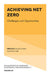 Achieving Net Zero: Challenges and Opportunities by David Crowther