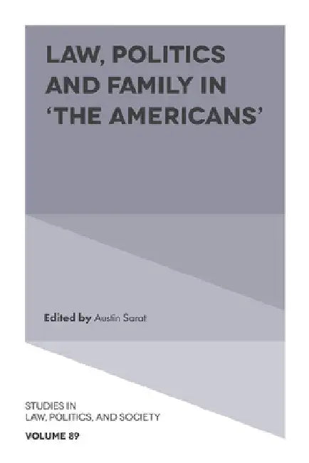 Law, Politics and Family in 'The Americans' by Austin Sarat