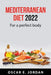 Mediterranean diet 2022: For a perfect body by Oscar E Jordan