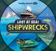 Lonely Planet Kids Lost at Sea! Shipwrecks 1 by Lonely Planet Kids