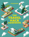 Lonely Planet the Travel Hack Handbook 1 by Lonely Planet