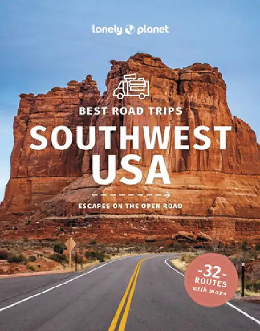 Best Road Trips Southwest USA 5 by Lonely Planet