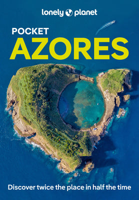 Lonely Planet Pocket Azores 1 by Lonely Planet