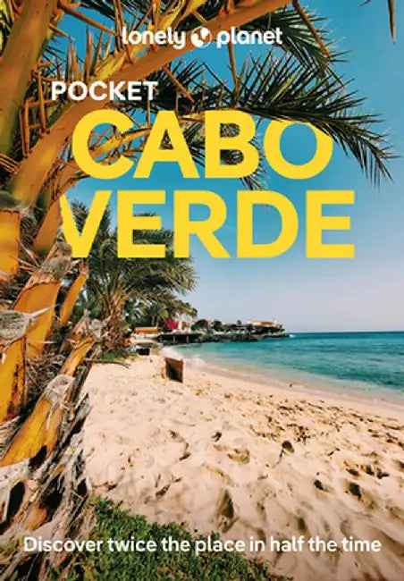 Lonely Planet Pocket Cabo Verde 1 by Lonely Planet