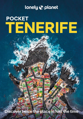 Lonely Planet Pocket Tenerife 4 by Lonely Planet