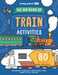 Lonely Planet the Big Book of Train Activities 1 by Lonely Planet