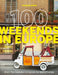 Lonely Planet 100 Weekends in Europe by Lonely Planet