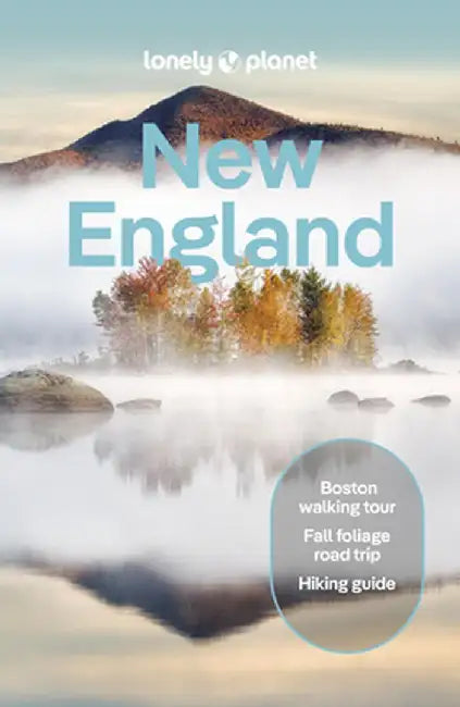 Lonely Planet New England by Lonely Planet