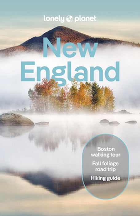 Lonely Planet New England by Lonely Planet