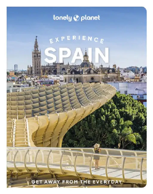 Lonely Planet Experience Spain by Esme Fox