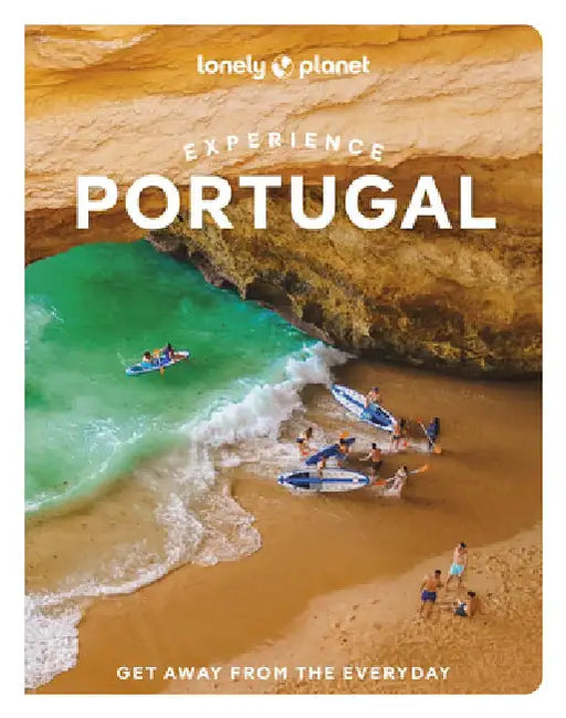 Lonely Planet Experience Portugal by Lonely Planet