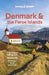 Lonely Planet Denmark & the Faroe Islands by Lonely Planet