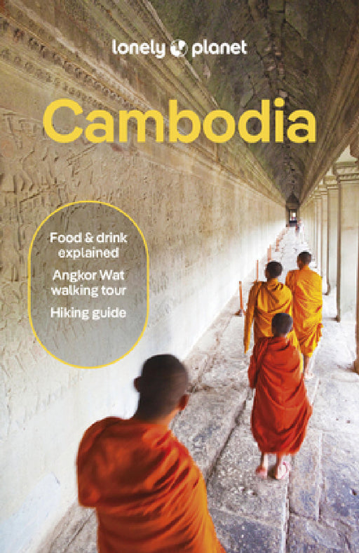 Lonely Planet Cambodia by Nick Ray, Matt Blomberg, Daniel Robinson