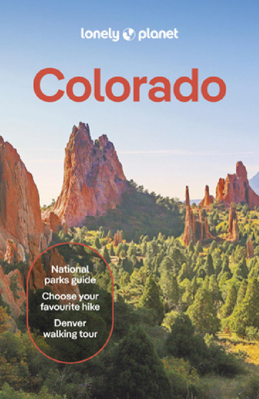 Lonely Planet Colorado by Liza Prado, Nicole Hagg, Christopher Pitts