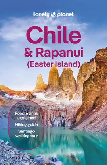 Lonely Planet Chile & Rapa Nui (Easter Island) by Mark Johanson