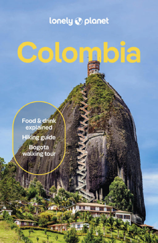 Lonely Planet Colombia by Alex Egerton, John Garry, Jackie Gutierrez-Jones