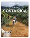 Lonely Planet Experience Costa Rica by Mara Vorhees