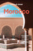 Lonely Planet Morocco by Helen Ranger, Jade Bremner, Narina Exelby