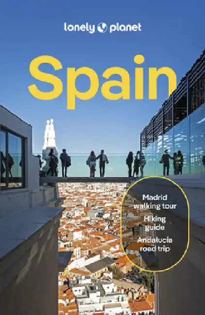Lonely Planet Spain by Isabella Noble