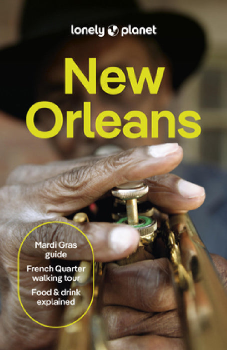 Lonely Planet New Orleans by Regis St Louis, Joel Balsam, Adam Karlin