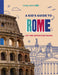Lonely Planet Kids a Kid's Guide to Rome: Let the Adventure Begin! by Lonely Planet