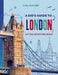 Lonely Planet Kids a Kid's Guide to London: Let the Adventure Begin! by Lonely Planet