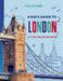 Lonely Planet Kids a Kid's Guide to London: Let the Adventure Begin! by Lonely Planet