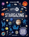 Lonely Planet Kids Let's Go Stargazing by Laura Baker, Liz Kay