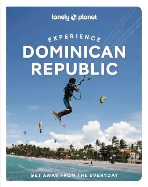 Lonely Planet Experience Dominican Republic by Michael Grosberg, Trent Holden
