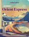 Lonely Planet Journey Orient Express by Simon Richmond, Becki Enright, Kata Fari