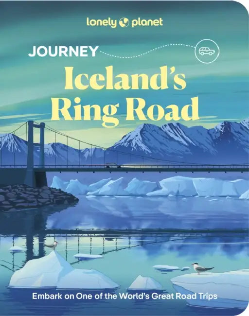 Lonely Planet Journey Iceland's Ring Road by Anthony Ham, Alexis Averbuck, Lauren Breedlove
