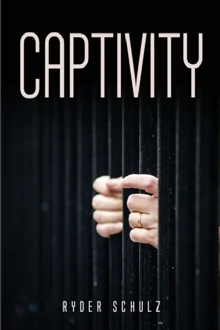 Captivity by Ryder Schulz