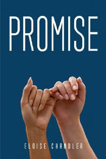Promise by Eloise Chandler